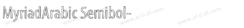 MyriadArabic Semibol字体转换